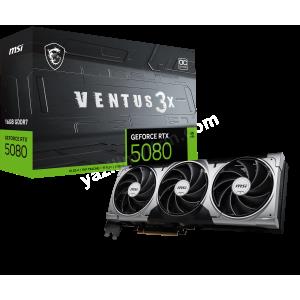 msı vga geforce rtx 5080 16g ventus 3x oc rtx5080 16gb gdrr7 256 b dx12 pcıe 5.0 x16 (3xdp 1xhdmı) ürün fotoğrafı msı vga geforce rtx 5080 16g ventus 3x oc rtx5080 16gb gdrr7 256 b dx12 pcıe 5.0 x16 (3xdp 1xhdmı) resmi, msı vga geforce rtx 5080 16g ventus 3x oc rtx5080 16gb gdrr7 256 b dx12 pcıe 5.0 x16 (3xdp 1xhdmı) fotoğrafı