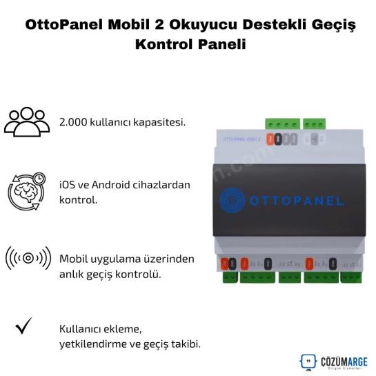 OttoPanel Mobil 2 Okuyucu Destekli Geçiş Kontrol Paneli OttoPanel Mobil 2 Okuyucu Destekli Geçiş Kontrol Paneli