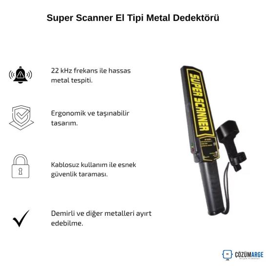 Super Scanner El Tipi Metal Dedektörü Super Scanner El Tipi Metal Dedektörü
