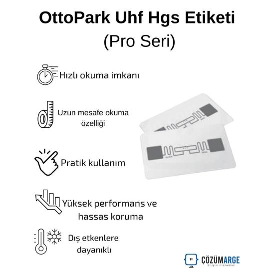 OttoPark UHF HGS OGS etiketi (Pro Seri); hızlı okuma, uzun mesafe ve yüksek performansla pratik kullanım sunar, dış etkenlere dayanıklıdır. , OttoParkUhfHgsEtiketi , OttoParkOgsEtiketi , UhfHgsEtiketiFabrikaGirişi , HgsEtiketiOtoparkGirişi , OgsEtiketiSiteGirişi , OttoParkUzunMesafeOkuma , OttoParkDışEtkenlereDayanıklı