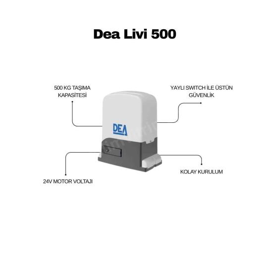 Dea Livi 500 kumandalı kayar kapı motoru seti; 500 kg taşıma kapasiteli, 24V, fotoselli, güvenlikli ve kolay kurulumlu otomatik kapı çözümüdür. , DeaOtomasyon, , OtomatikKapıSeti, , SürgülüKapıMotoru, , İtalyanKapıMotoru, , DeaLiviKit