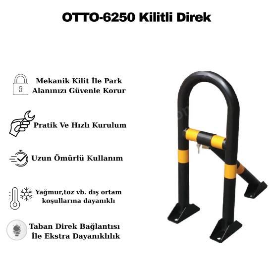 OTTO-6250 Kilitli Direk Özellikleri OTTO-6250 Kilitli Direk