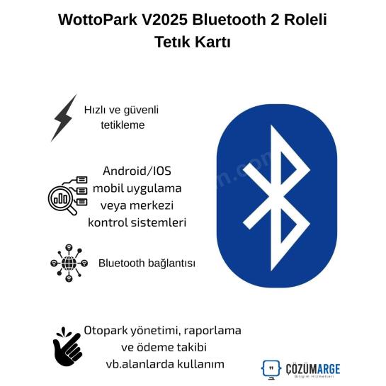 WottoPark V2025 Bluetooth 2 Roleli Tetık Kartı WottoPark V2025 Bluetooth 2 Roleli Tetık Kartı