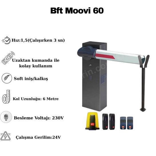 BFT Moovi 60, geniş girişlerin kontrolü için tasarlanmış, 6 metre kol kapasiteli, elektromekanik bir otopark bariyeridir. İtalyan mühendisliği ile üretilen bu set, orta ve yoğun trafikli alanlarda yüksek performans ve stabilite sunar. Dahili fan soğutma sistemi sayesinde ısınmaya karşı dirençli olan Moovi 60, emniyet fotoseli ve flaşör desteğiyle maksimum güvenlik sağlar. Kolay ayarlanabilir limit switch yapısı ve sağlam gövdesiyle siteler, iş merkezleri ve kamu alanları için uzun ömürlü, ekonomik bir çözümdür. , BFTMoovi60, , BFTBariyer, , 6MetreBariyer, , OtoparkBariyeri, , BFTBariyerSeti