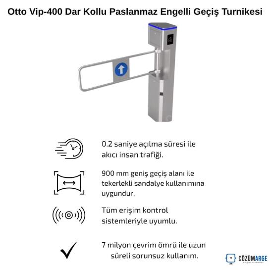 Otto Vip-400 Dar Kollu Paslanmaz Engelli Geçiş Turnikesi Otto Vip-400 Dar Kollu Paslanmaz Engelli Geçiş Turnikesi
