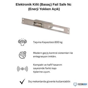 Elektronik Kilit (Basaç) Fail Safe Nc (Enerji Yokken Açık) Elektronik Kilit (Basaç) Fail Safe Nc (Enerji Yokken Açık)