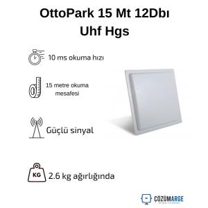 OttoPark 15 Mt 12Dbı UHF HGS/OGS anteni; 15 metre okuma mesafesi, 10 ms okuma hızı ve güçlü sinyal ile hızlı, güvenilir geçiş sağlar. , OttoParkHgsOgsAnteni , OttoParkOtoparkGirişi , UhfHgsOtoparkSistemi , HgsOgsKullanımYeri , OttoParkGüçlüSinyal , OttoPark15MtOkumaMesafesi