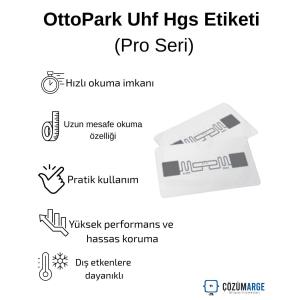 OttoPark UHF HGS OGS etiketi (Pro Seri); hızlı okuma, uzun mesafe ve yüksek performansla pratik kullanım sunar, dış etkenlere dayanıklıdır. , OttoParkUhfHgsEtiketi , OttoParkOgsEtiketi , UhfHgsEtiketiFabrikaGirişi , HgsEtiketiOtoparkGirişi , OgsEtiketiSiteGirişi , OttoParkUzunMesafeOkuma , OttoParkDışEtkenlereDayanıklı