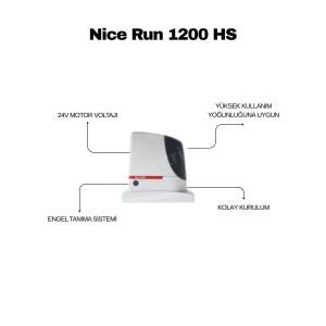 Nice Run 1200 HS, 1200 kg ağırlığa kadar olan kapılar için tasarlanmış, hızın ön planda olduğu projeler için üretilen "High Speed" serisi bir motordur. Standart motorlara göre çok daha seri açılma ve kapanma hızı sunarak, güvenliğin ve zamanın kritik olduğu yoğun trafikli girişlerde jet hızında performans sağlar. BlueBUS teknolojisi ile aksesuarların kolayca bağlanmasına olanak tanırken, gelişmiş ısı sensörü ile çalışma gücünü hava koşullarına göre optimize eder. İtalyan kalitesini yüksek hız ve dayanıklılıkla birleştiren, sınıfının en hızlı ve akıllı motorudur. , NiceRun1200HS, , HızlıKapıMotoru, , NiceHighSpeed, , 1200KgKapıMotoru, , NiceOtomasyon, , KayarKapıMotoru
