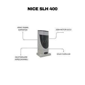 Nice SLH 400 Kit kayar kapı motoru; 400 kg taşıma kapasitesi, 250W motor gücü, kolay kurulum ve dış etkenlere dayanıklı yapı ile güvenli kullanım sunar. , NiceSLH400KayarKapıMotoru , NiceSLH400SiteGirişi , NiceKayarKapıMotoruBahçeKapısı , SlimKasaKayarKapıMotoru , NiceOtomasyonVillaGirişi , KayarKapıMotoruOtoparkGirişi