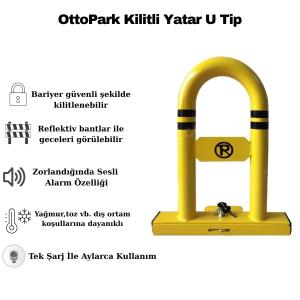 OttoPark Kilitli Yatar U Tipi Kişisel Park Bariyeri OttoPark Kilitli Yatar U Tipi Kişisel Park Bariyeri