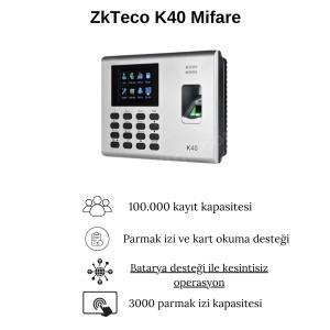 ZkTeco K40 Mifare Parmak İzi Okuyucu Özellikleri ZkTeco K40 Mifare Parmak İzi Okuyucu