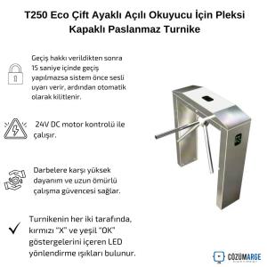 T250 Eco Çift Ayaklı Açılı Okuyucu İçin Pleksi Kapaklı Paslanmaz Turnike T250 Eco Çift Ayaklı Açılı Okuyucu İçin Pleksi Kapaklı Paslanmaz Turnike